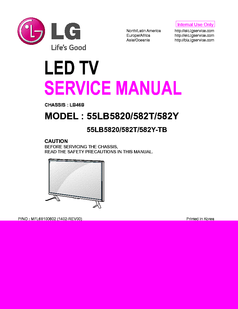 LG 55LB5820-TB 55LB582T 55LB582Y CHASSIS LB46B MFL68100602 1402-REV00 service manual (1st page)