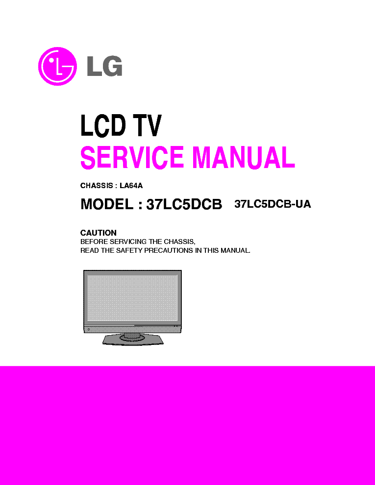 LG LA64A CHASSIS 37LC5DCB-UA LCD TV SM service manual (1st page)