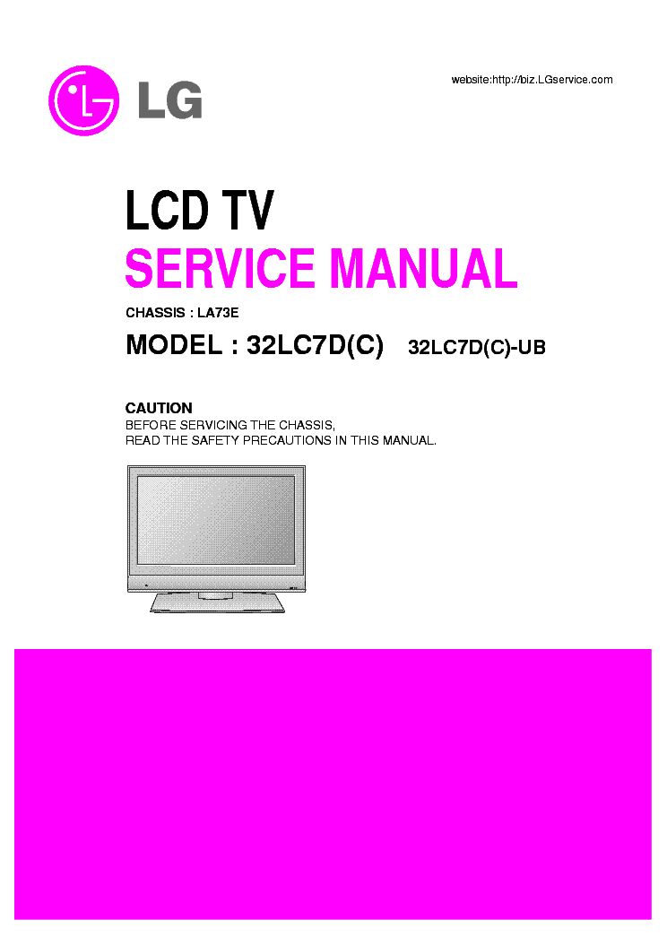 LG LA73E CHASSIS 32LC7D C-UB LCD TV SM service manual (1st page)