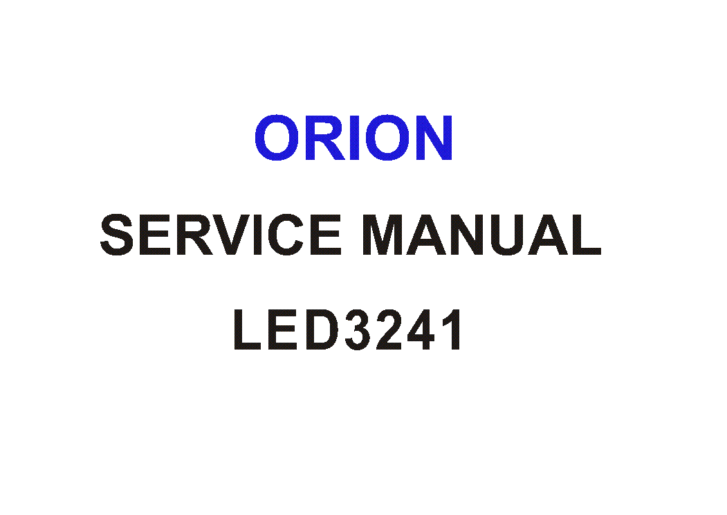 ORION LED3241 CHASSIS CV181H-B SM service manual