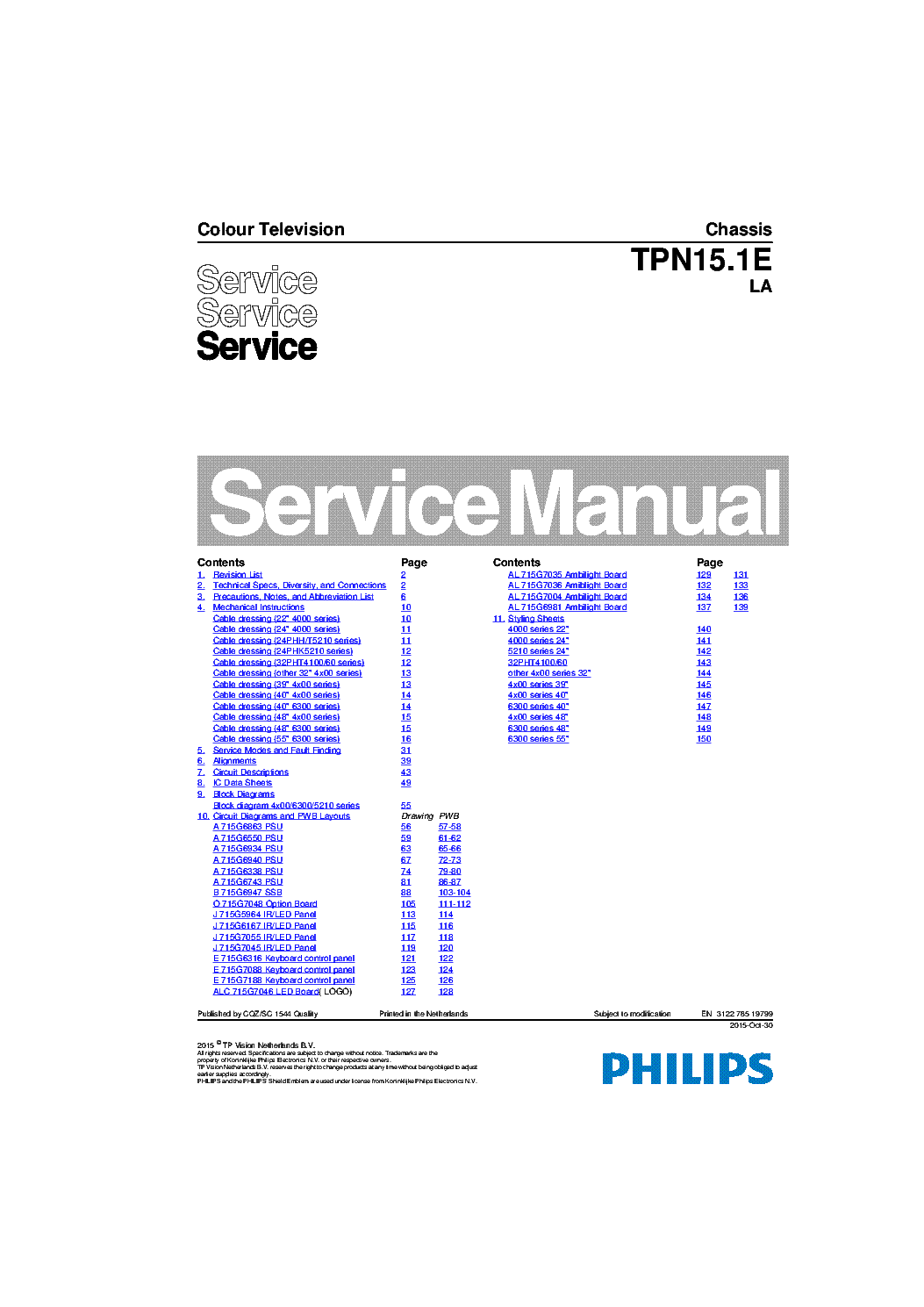 PHILIPS 32PHT4100 12 AND SERIES 4000 4X00 6300 CHASSIS TPN15.1E LA SM service manual (1st page)