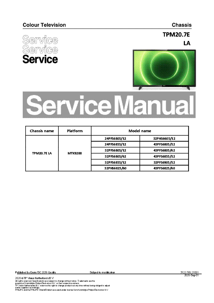 PHILIPS 24PFS6805 32PFS6825 43PFS6805 6855 6905 6825 32PHS6825 6605 CHASSIS TPM20.7ELA SM service manual