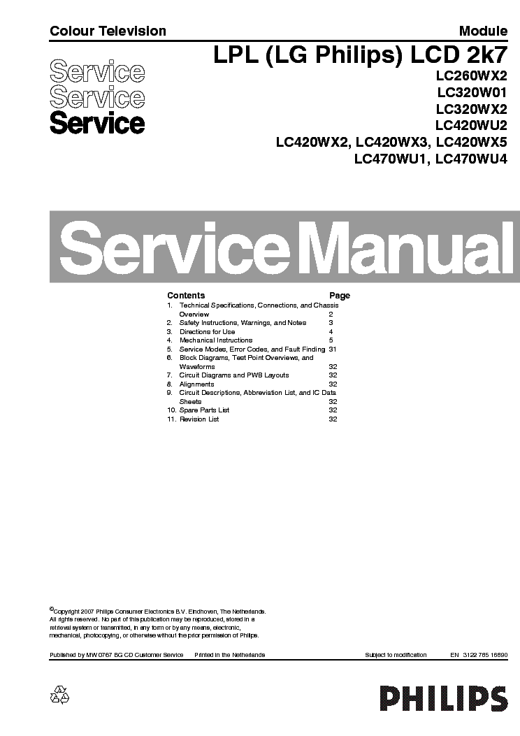 PHILIPS 42PFL7932D LC260WX2 LC320W01 U2 LC420WX2 WX3 WX5 LC470WU1 WU4 CHASSIS LPL LG LCD 2K7 SM service manual (1st page)