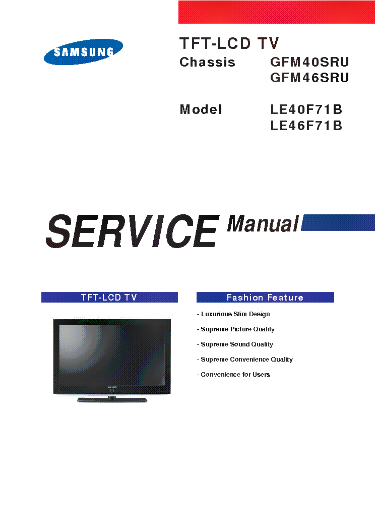 SAMSUNG GFM40SRU 46SRU LE40F71B LE46F71B service manual (1st page)