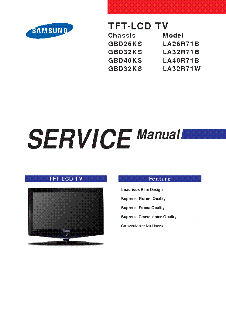 SAMSUNG LA26R71B LA32R71B LA40R71B LA32R71W CHASSIS GBD26-32-40KS service manual (1st page)