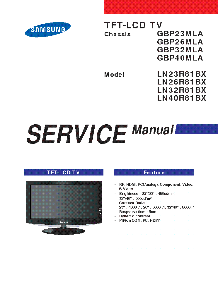 SAMSUNG LN23 26 32 40 R81BX CHASSIS GBP 23 26 32 40 MLA Service Manual ...