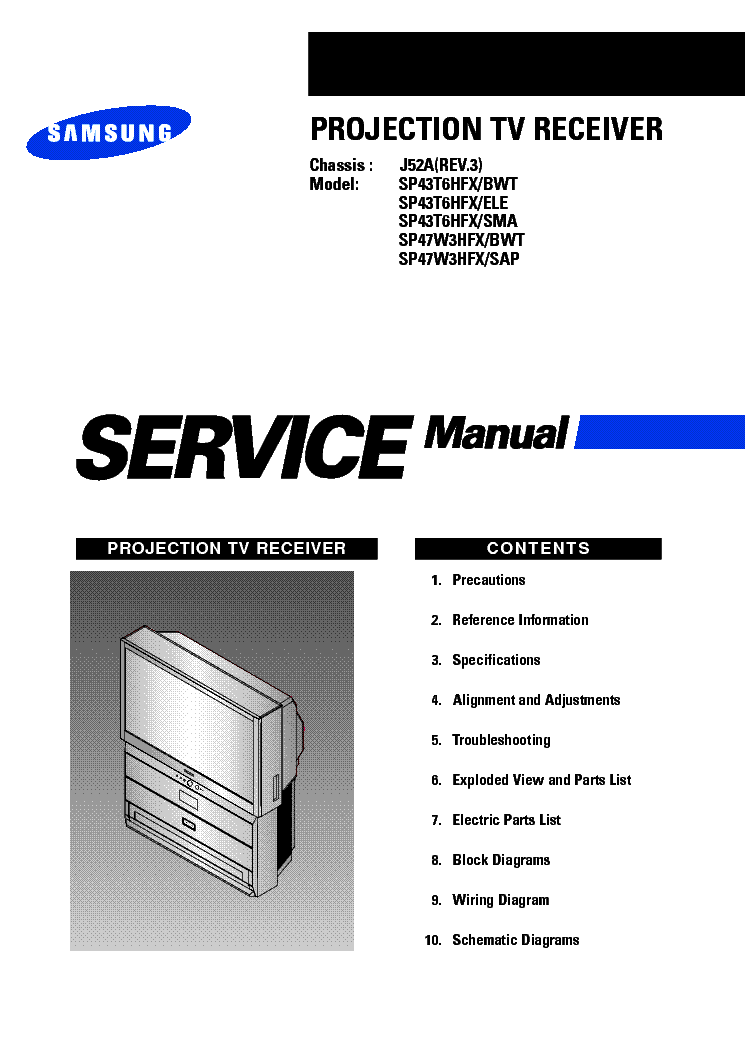 SAMSUNG SP-43T6HFX BWT SP-43T6HFX ELE SP-43T6HFX SMA SP-47W3HFX BWT SP-47W3HFX SAP CH J52A service manual