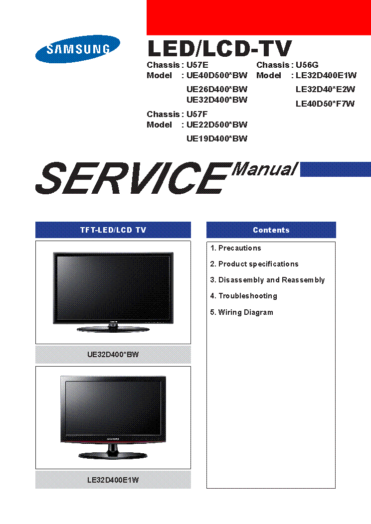 SAMSUNG UE32D4003BW CH U57E LE32D400E1W CH U56G SM Service Manual ...