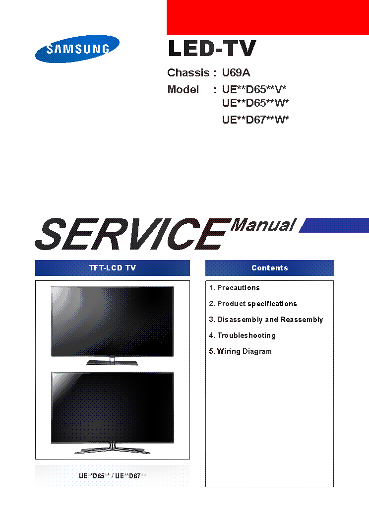 SAMSUNG UE32D6500W UE32D6700W UE40D6500 UE40D6500W UE40D6700W CHASSIS U69A LED TV Service Manual download, schematics, eeprom, repair info for electronics experts