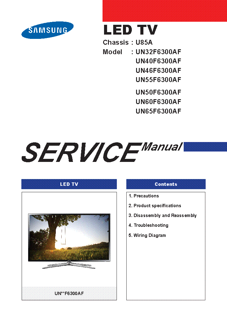 SAMSUNG UN32F6300AF UN40F6300AF UN46F6300AF UN55F6300AF UN50F6300AF UN60F6300AF UN65F6300AF CHASSIS U85A SERVICE MANUAL service manual (1st page)