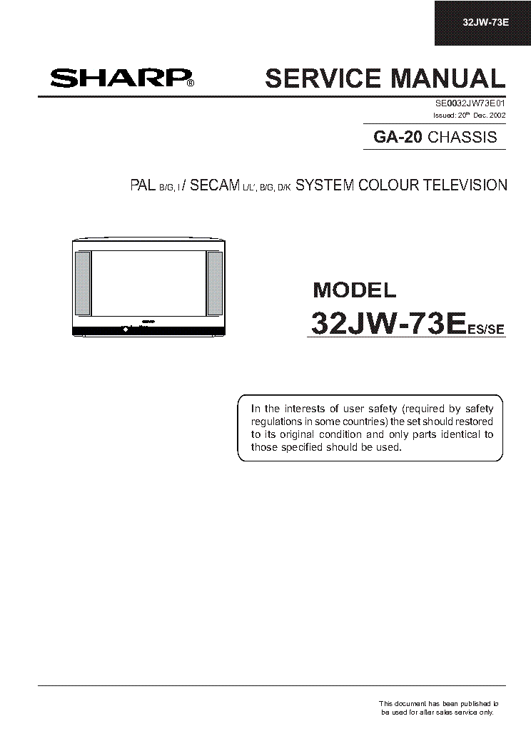 SHARP 32JW-73E CHASSIS GA-20 SM service manual (1st page)