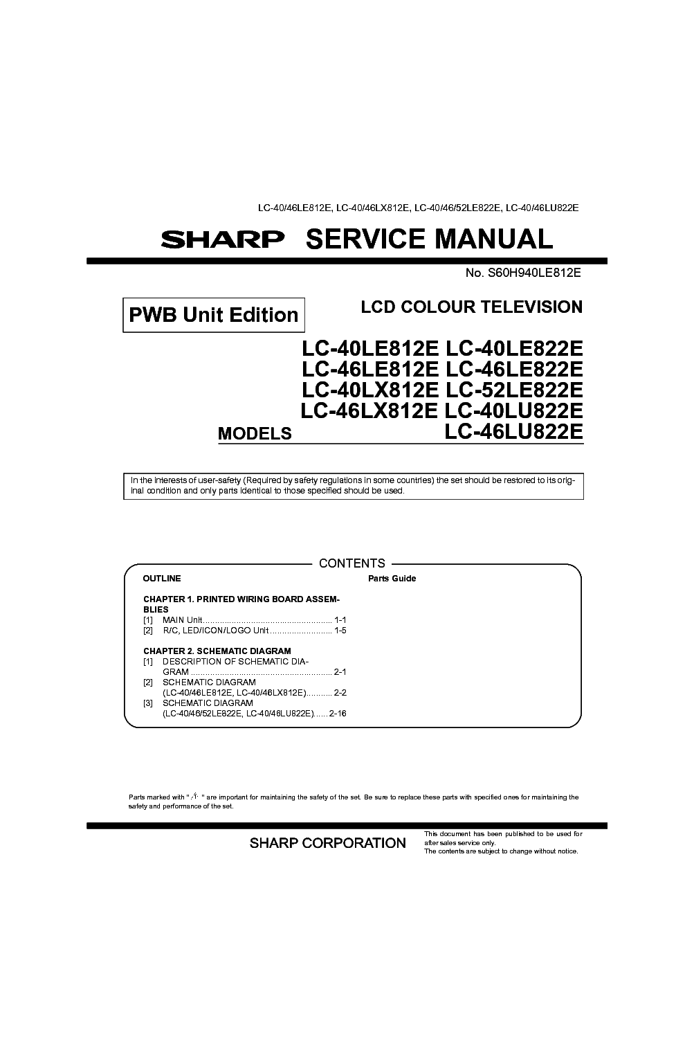 SHARP LC-40LE812E 40LE822E 46LE812E 46LE822E 40LX812E 52LE822E 46LX812E 40LU822E 46LU822E service manual (1st page)