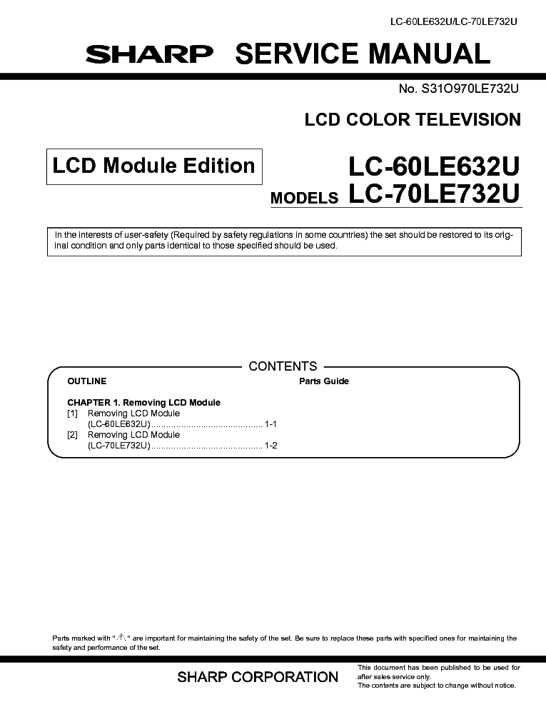 SHARP LC-60LE632U LC-70LE732U LCD MODULE EDITION service manual (1st page)