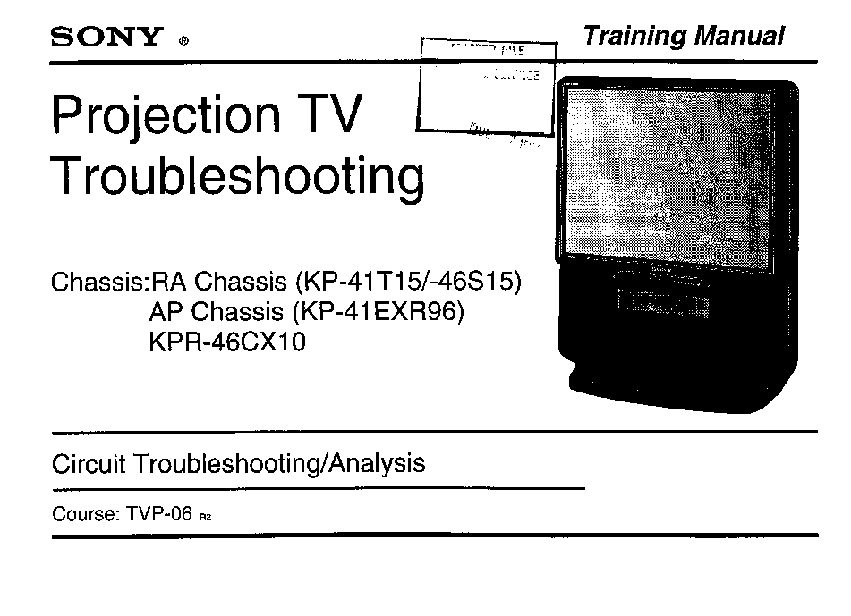 SONY CHASSIS RA KP-41T15 46S15 CHASSIS AP KP-41EXR96 KPR-46CX10 TRAINING service manual (1st page)