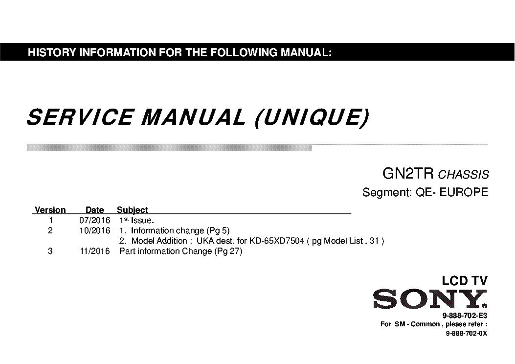 SONY KD-65XD7504 CHASSIS GN2TR VER.3 EUROPE UNIQUE SM service manual