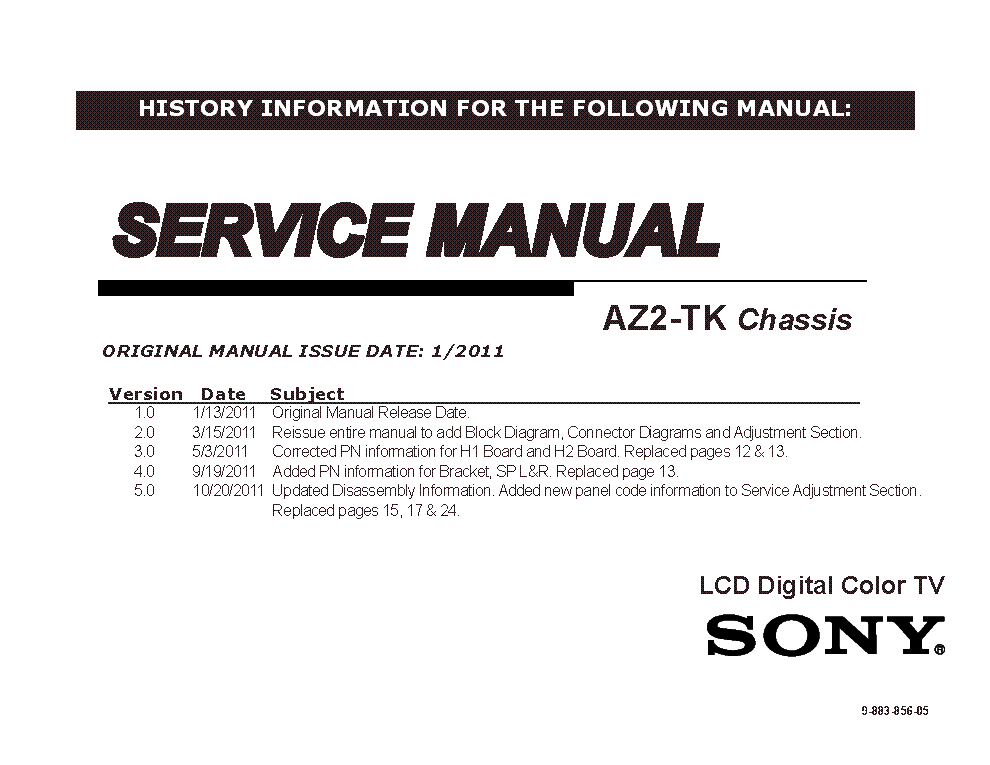 SONY KDL-22BX325 32BX325 32BX326-32BX425 40BX425 CHASSIS AZ2-TK VER.5.0 SM service manual (1st page)