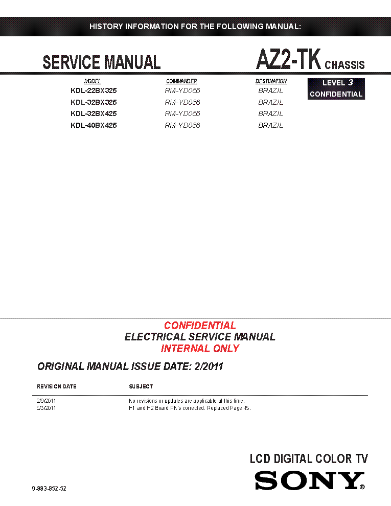 SONY KDL-22BX325 KDL-32BX325 KDL-32BX425 KDL-40BX425 CHASSIS AZ3TK LEVEL3 988385252 service manual (1st page)