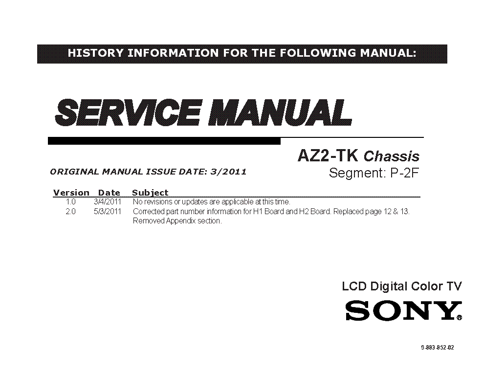 SONY KDL-22BX325 KDL-32BX325 KDL-32BX425 KDL-40BX425 CHASSIS AZ3TK VER.2.0 SEGM.P-2F SM service manual (1st page)