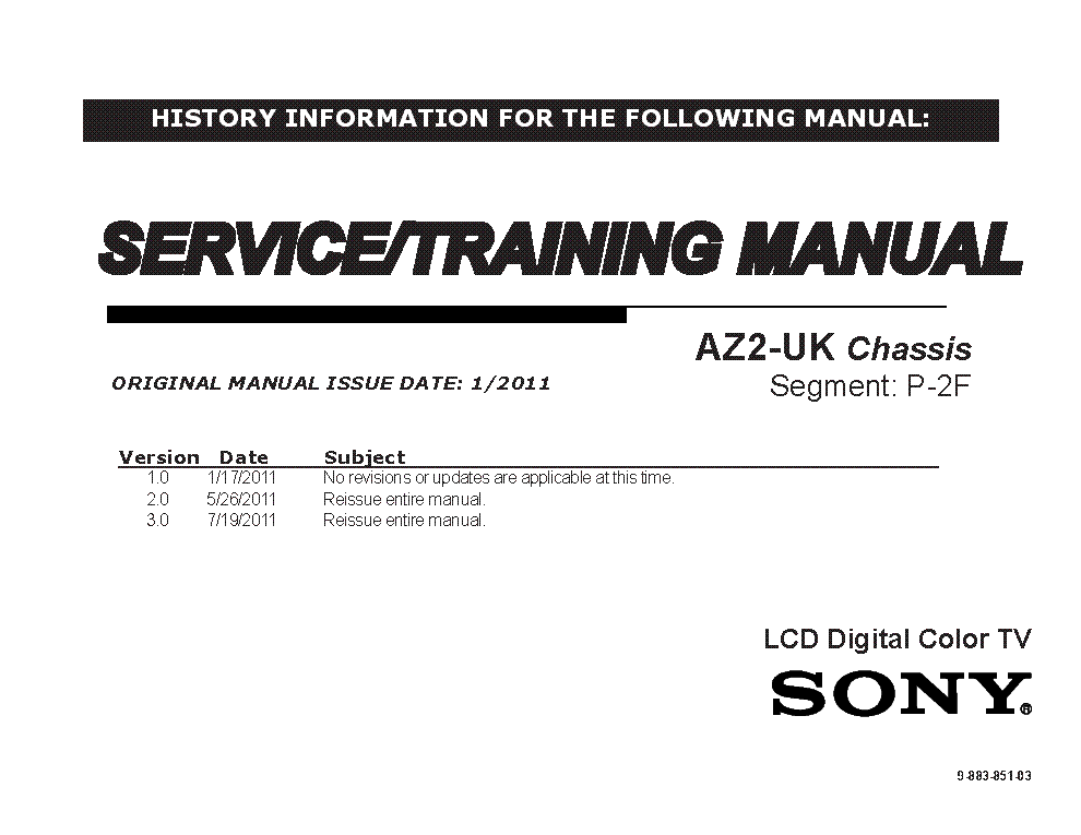 SONY KDL-32BX320 32BX321 KDL-32-40-46BX420 KDL-32-40-46BX421 CHASSIS AZ2-UK VER.3.0 SEGM.P-2F STM service manual (1st page)