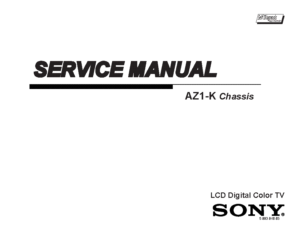 SONY KDL-32EX301 32EX400 40EX400 40EX401 CHASSIS AZ1-K VER.5.0 SM service manual (2nd page)