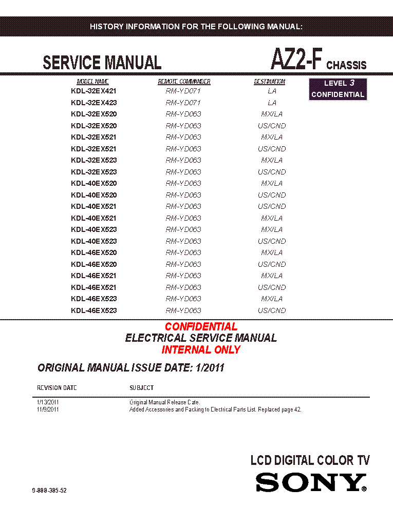 SONY KDL-32EX421,423,520,521,523 KDL-40EX520,521,523 46EX520,521,523 CHASSIS AZ2-F REV.2 SM service manual (1st page)