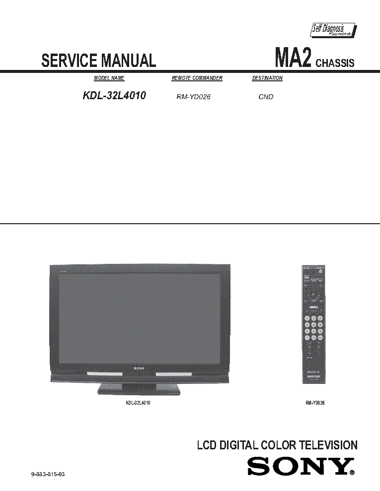 SONY KDL-32L4010 CHASSIS MA2 REV.3 SM service manual (2nd page)