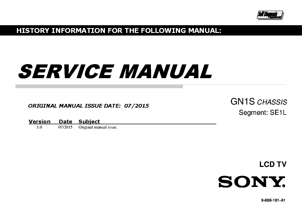 SONY KDL-32R320C 32R325C 32R327C 40R375C 40R377C CHASSIS GN1S VER.1.0 SEGM.SE1L SM service manual (1st page)