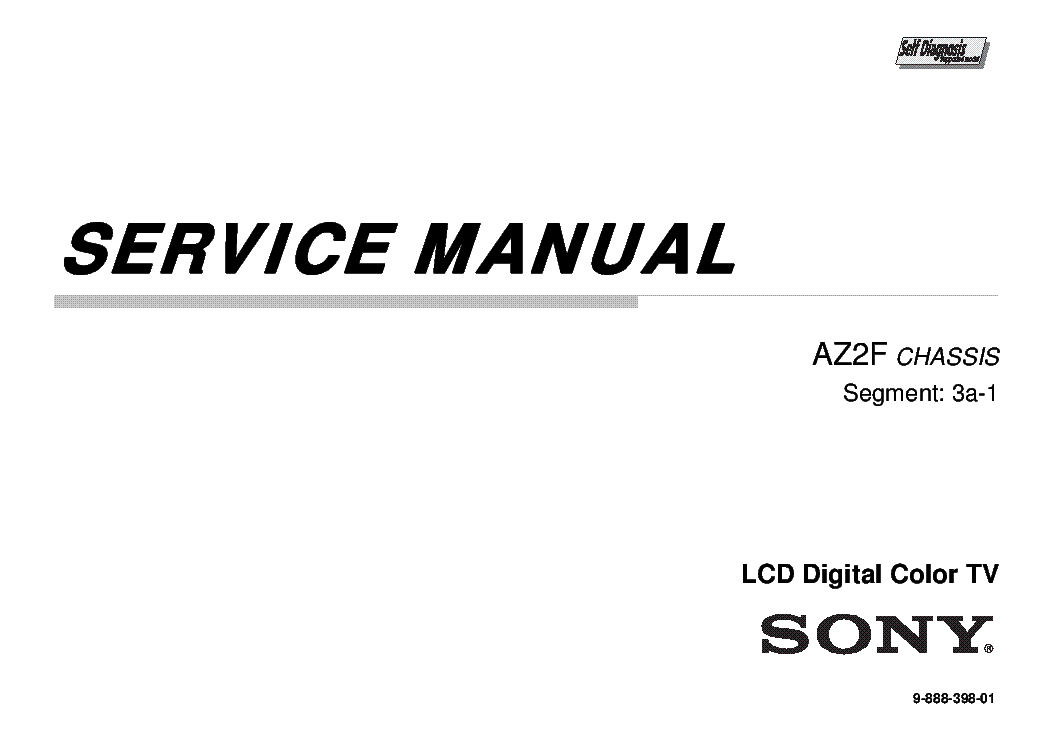 SONY KDL-40-46-55-60NX720 NX723 NX725 CASSIS AZ2F SEGM 3A-1 service manual (2nd page)