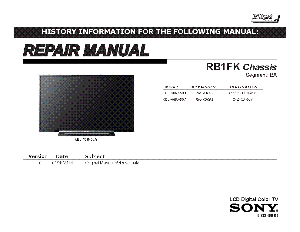 SONY KDL-40R450A KDL-46R450A CHASSIS RB1FK  Service Manual download,  schematics, eeprom, repair info for electronics experts
