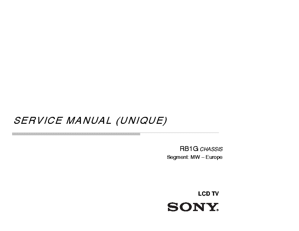 SONY KDL-42-47-55W802A W805A W807A W808A W809ACHASSIS RB1G SEGM-MW VER.3 service manual (2nd page)