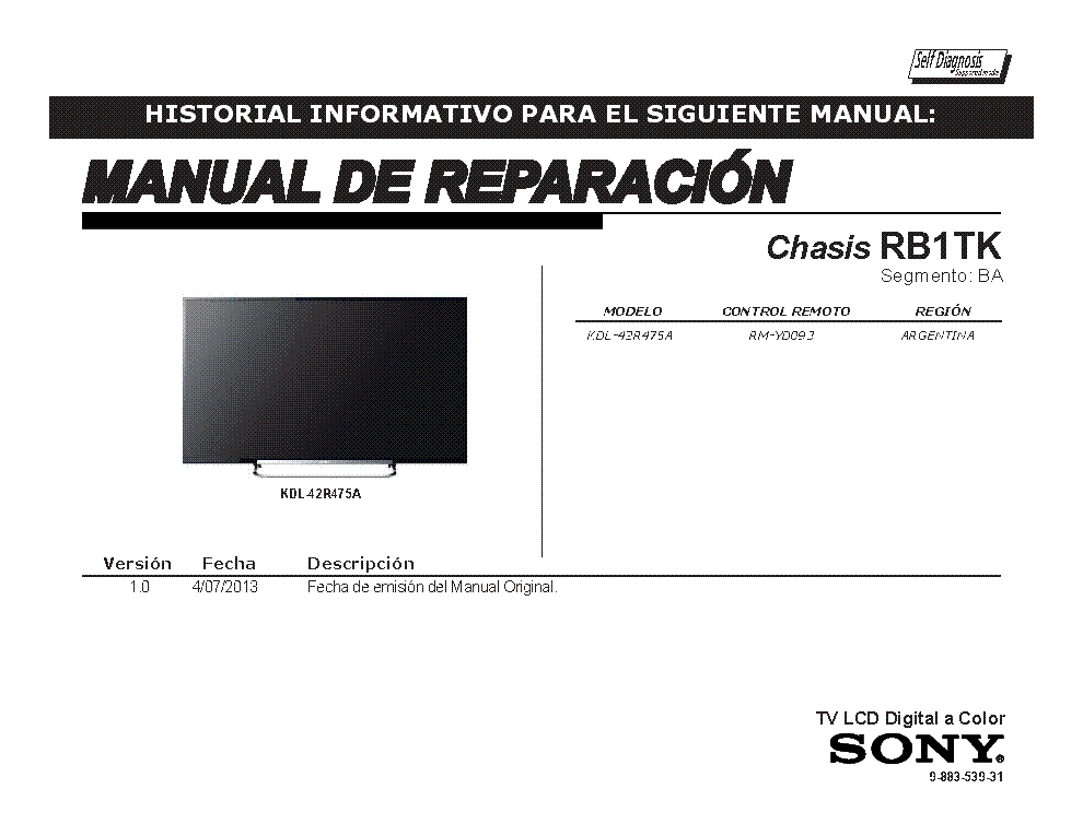 SONY KDL-42R475A CHASIS RB1TK VER.1.0 SEGM.BA RM service manual (1st page)