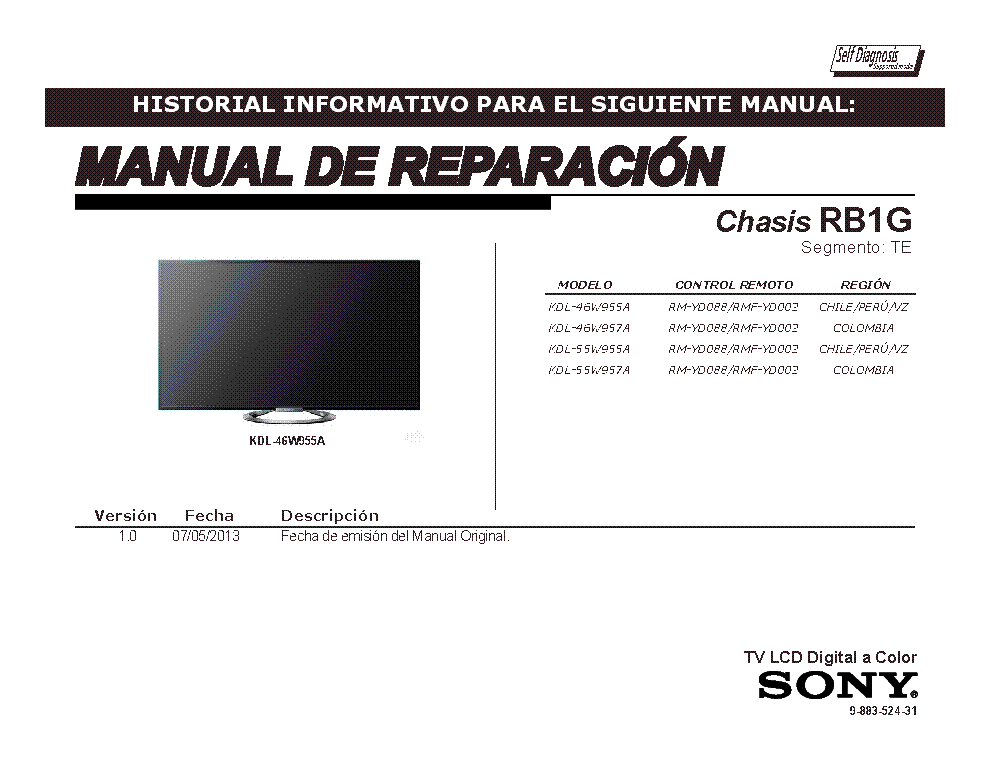 SONY KDL-46W955A 46W957A 55W955A 46W957A CHASIS RB1G VER.1.0 SEGM.TE RM service manual (1st page)