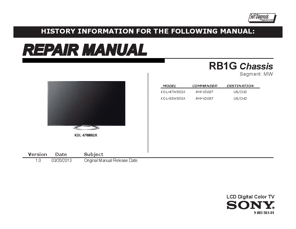 SONY KDL-47W802A 55W802A CHASSIS RB1G VER.1.0 SEGM.MW RM service manual (1st page)