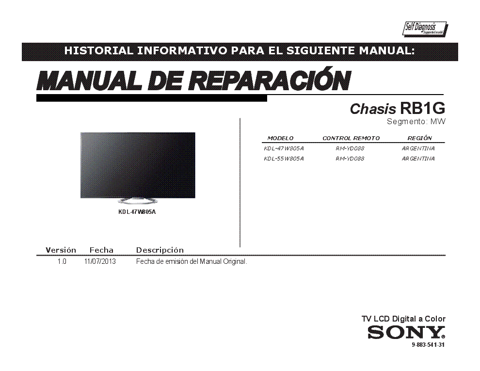 SONY KDL-47W805A 55W805A CHASIS RB1G VER.1.0 SEGM.MW RM service manual (1st page)