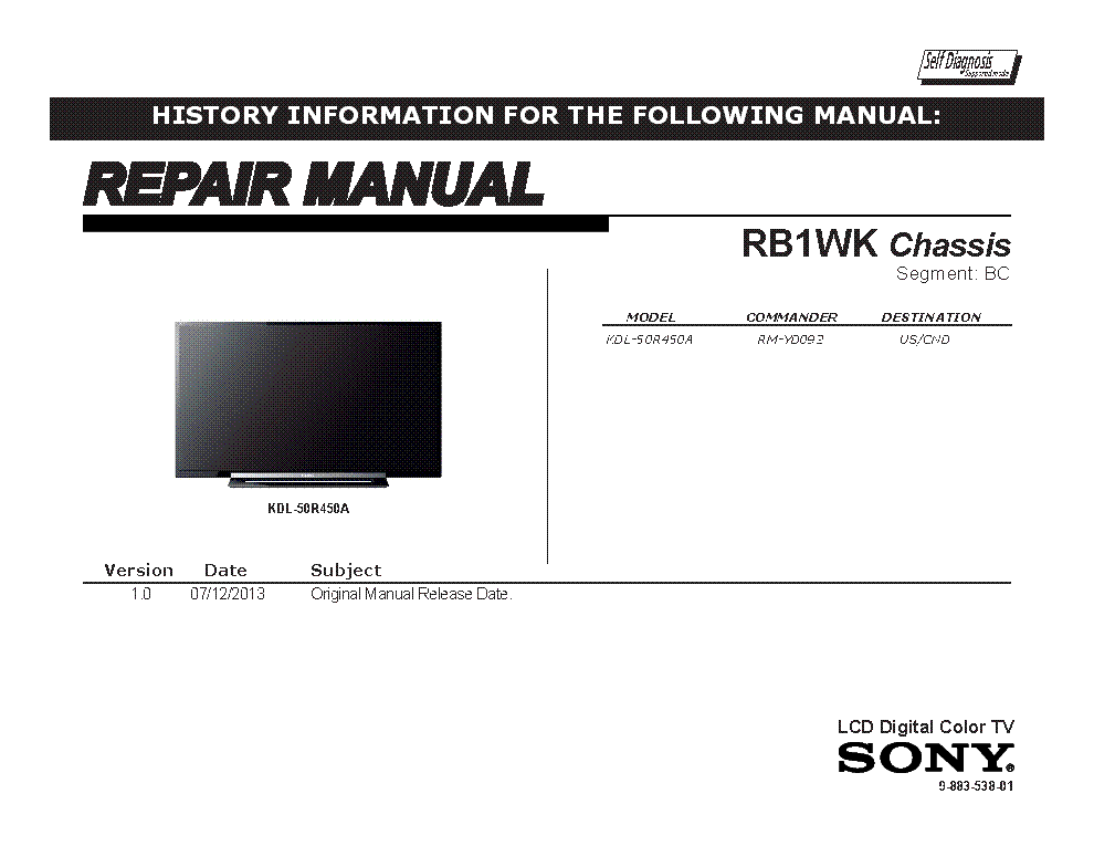SONY KDL-50R450A CHASSIS RB1WK VER.1.0 SEGM.BC RM service manual (1st page)