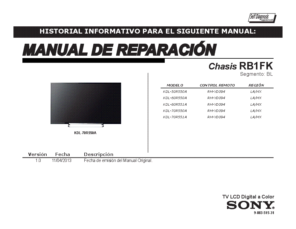SONY KDL-50R550A 60R550A 60R551A 70R550A 70R551A CHASIS RB1FK VER.1.0 SEGM.BL RM service manual (1st page)