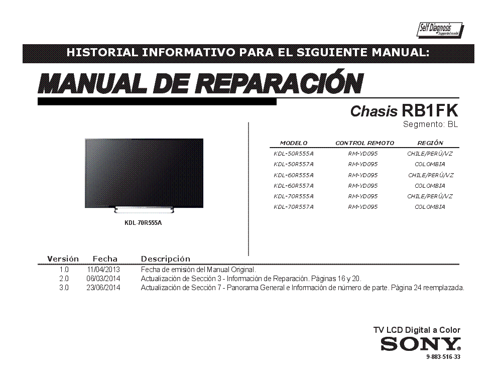 SONY KDL-50R555A 50R557A 60R555A 60R557A 70R555A 70R557A CHASIS RB1FK VER.3.0 SEGM.BL RM service manual (1st page)