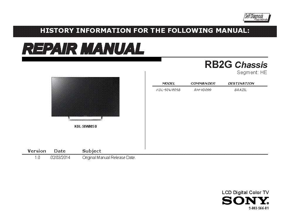SONY KDL-50W805B CHASSIS RB2G VER.1.0 SEGM.HE RM service manual (1st page)