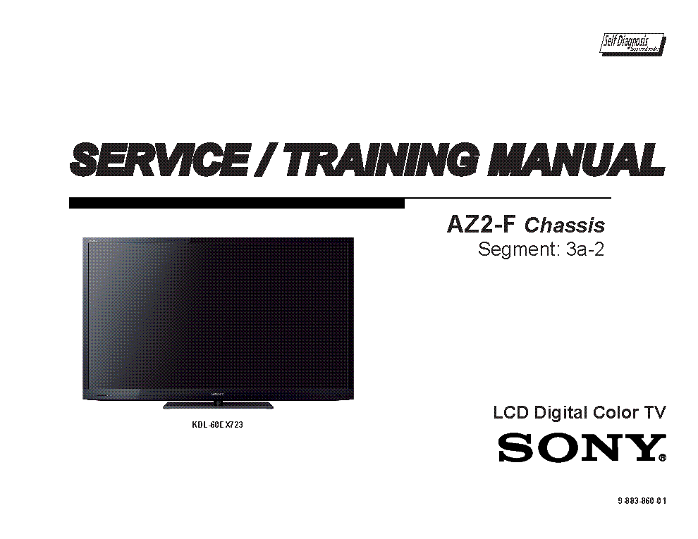 SONY KDL-60EX720 60EX723 CHASSIS AZ2-F VER.1.0 SEGM.3A-2 STM service manual (2nd page)