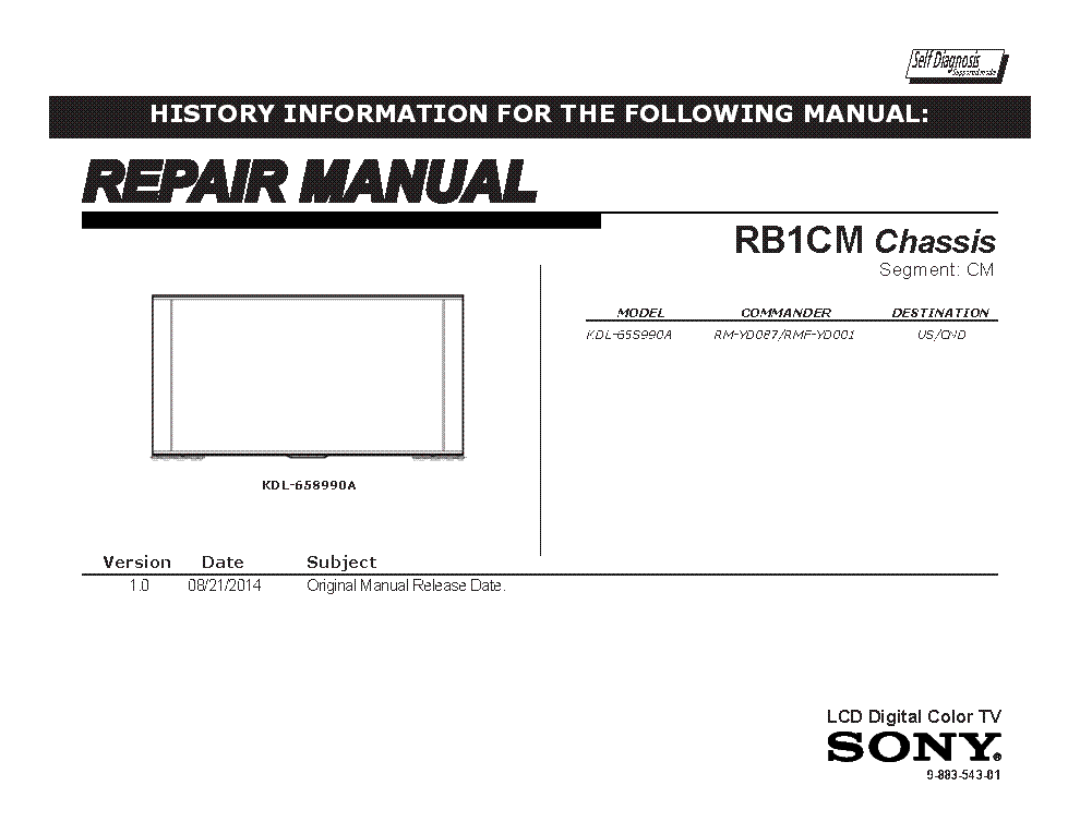 SONY KDL-65S990A CHASSIS RB1CM VER.1.0 SEGM.CM RM service manual (1st page)
