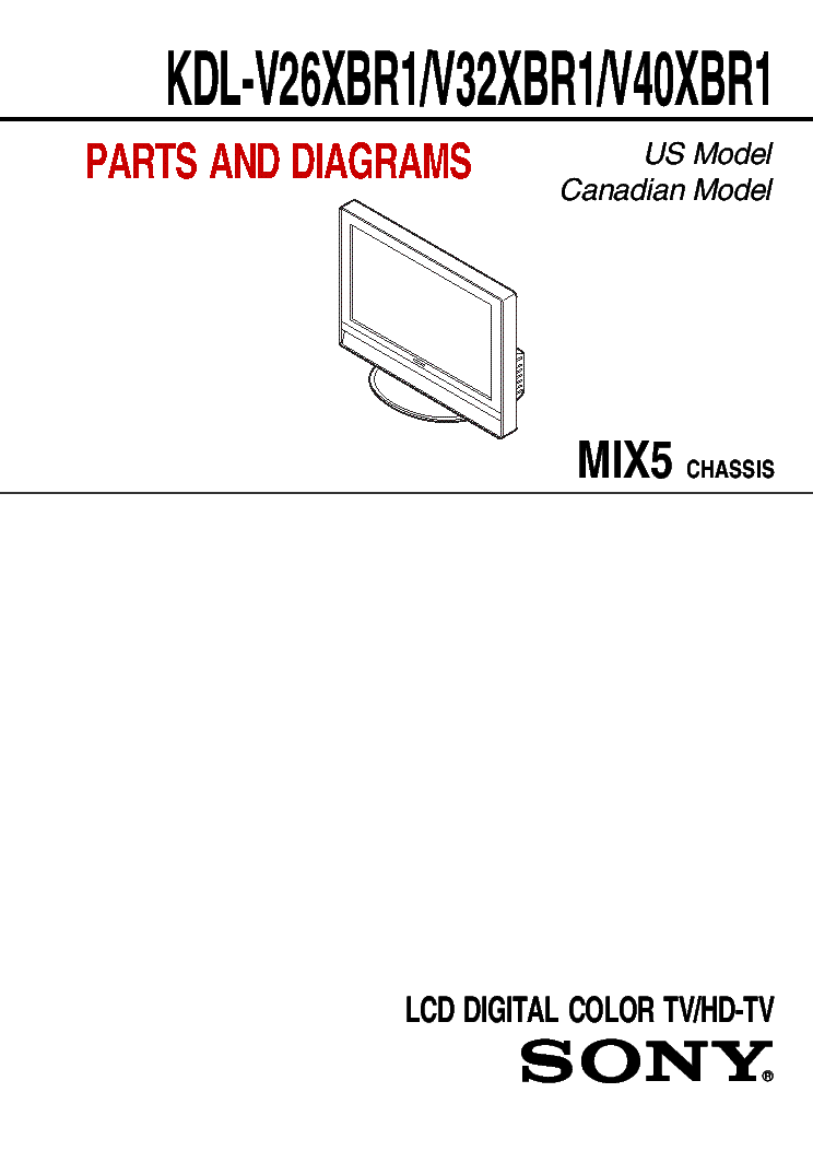 SONY KDL-V26XBR1 V32XBR1 V40XBR1 CHASSIS MIX5 PARTLIST service manual (1st page)