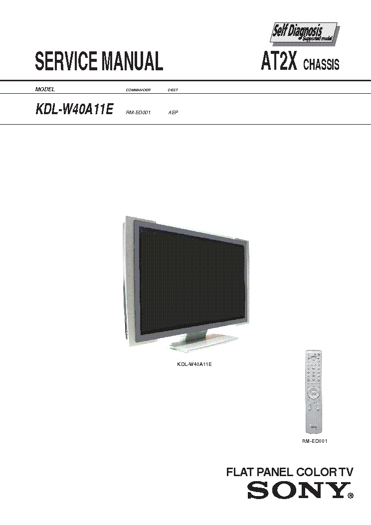 SONY KDL-W40A11E CHASSIS AT2X service manual (1st page)