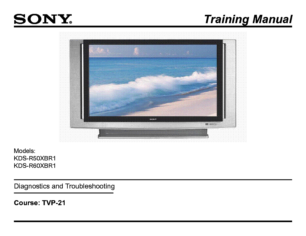SONY KDS-R50XBR1 KDS-R60XBR1 TRAINING MANUAL service manual (1st page)