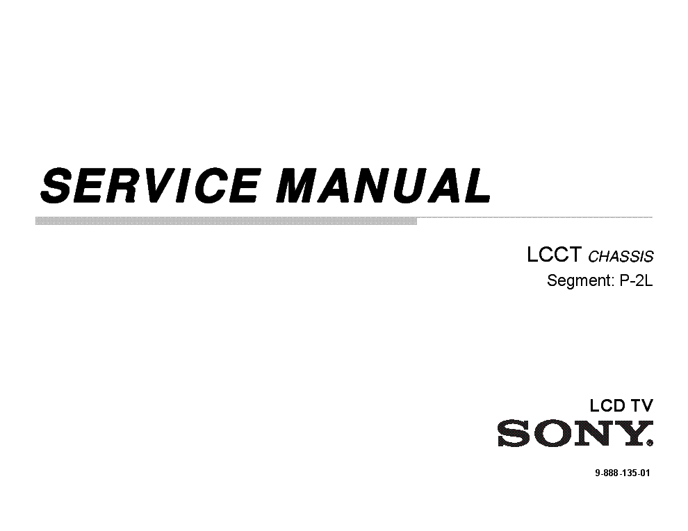 SONY KLV-24EX430 CHASSIS LCCT SEGM P-2L VER.1 SM service manual (2nd page)