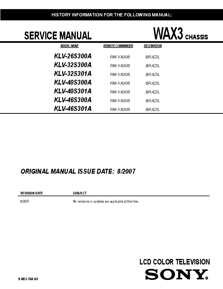 SONY KLV-26S300A 32S300A 32S301A 40S300A 40S301A 46S300A 46S301A CHASSIS WAX3 REV.1 SM EN service manual (1st page)