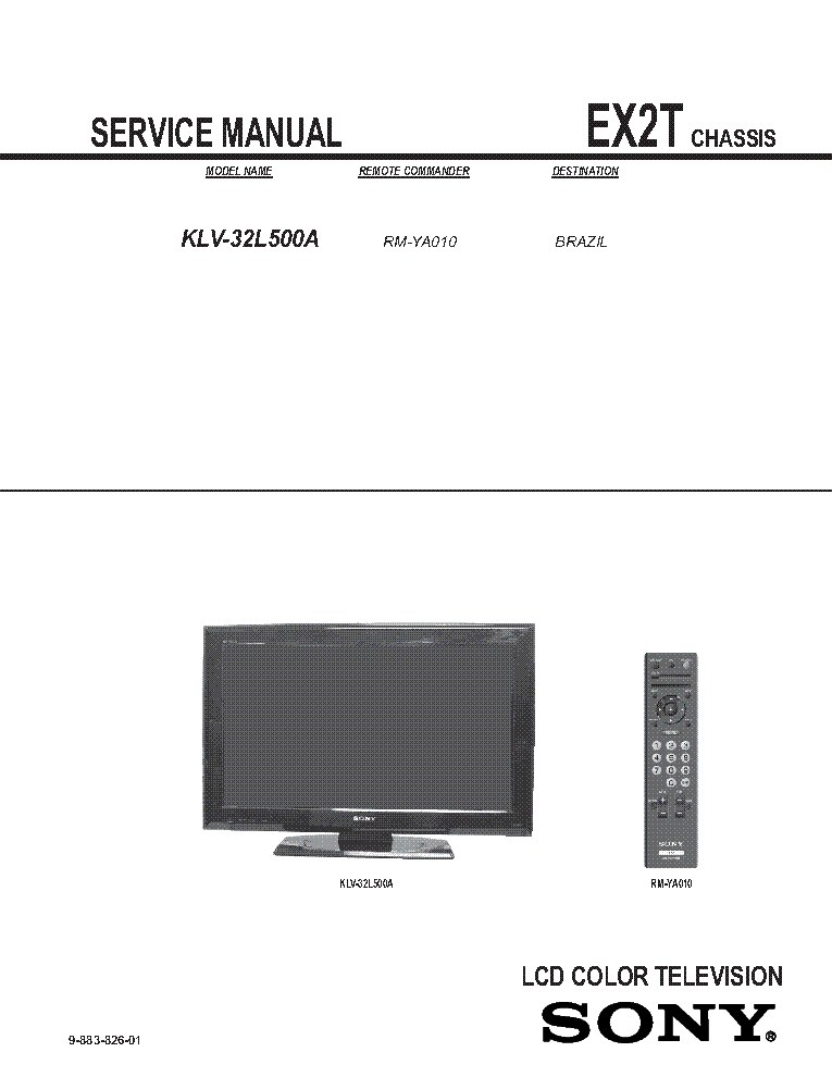 SONY KLV-32L500A CHASSIS EX2T REV.1 BRAZIL SM service manual (2nd page)