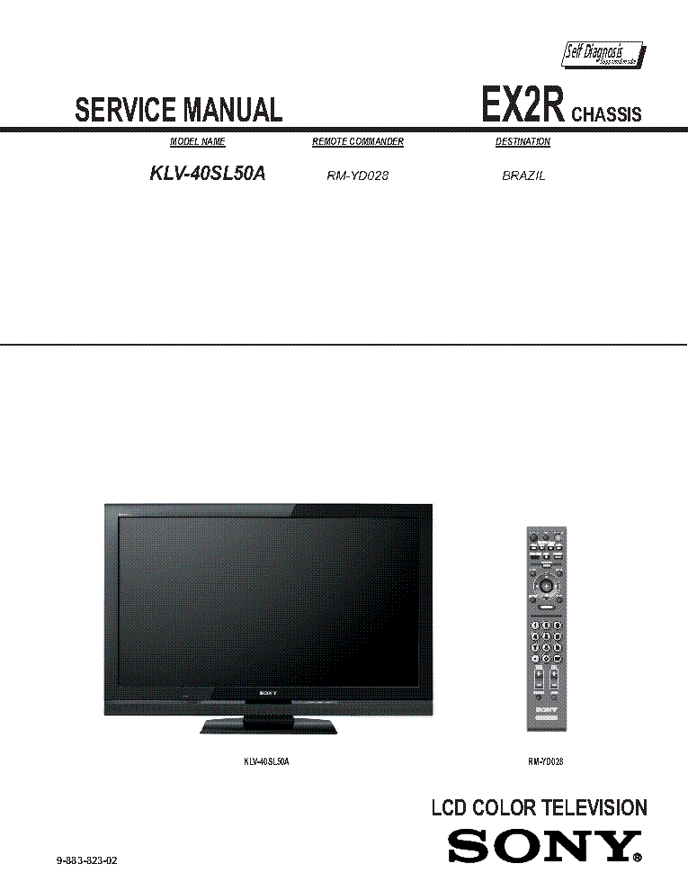 SONY KLV-40SL50A CHASSIS EX2R REV.2 SM service manual (2nd page)
