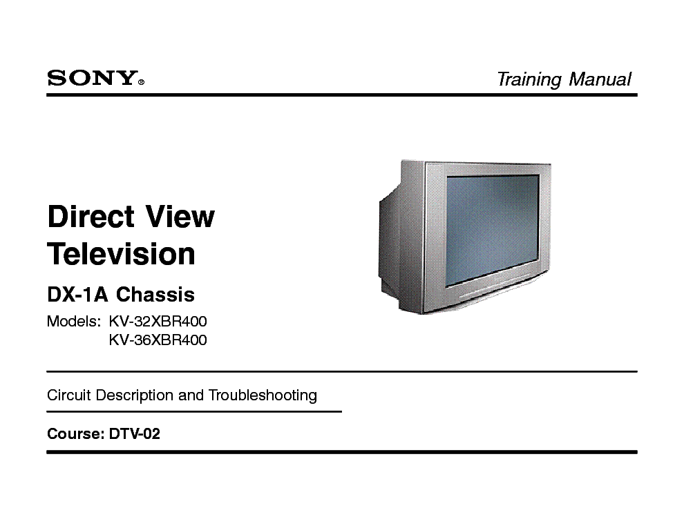 SONY KV-32 36 XBR400 CHASSIS DX-1A TRAINING MANUAL service manual (1st page)