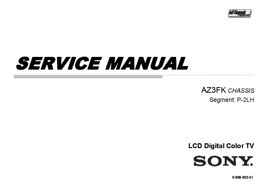 SONY KVL-KDL-55EX630 CHASSIS AZ3FK VER.1.0 SEGM.P-2LH SM service manual (2nd page)