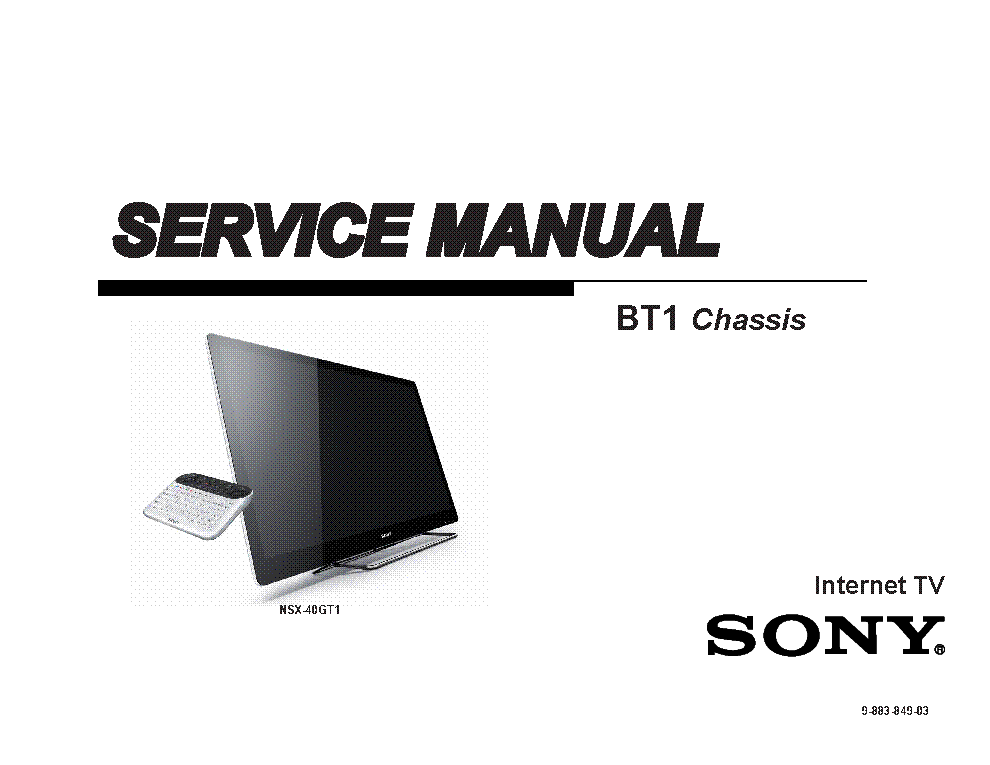 SONY NSX-24GT1 NSX-332GT1 NSX-40GT1 NSX-46GT1 CHASSIS BT1 VER.3.0 SM service manual (2nd page)